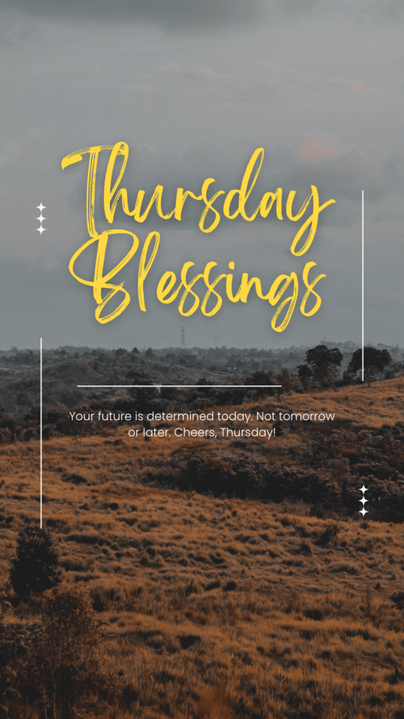 Beautiful Thursday Blessings Quotes