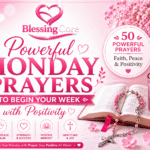 Powerful Monday Prayers to Begin Your Week