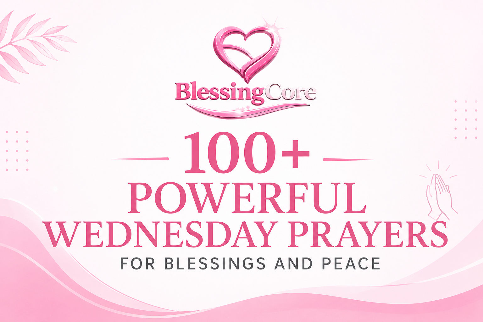 Powerful Wednesday Prayers
