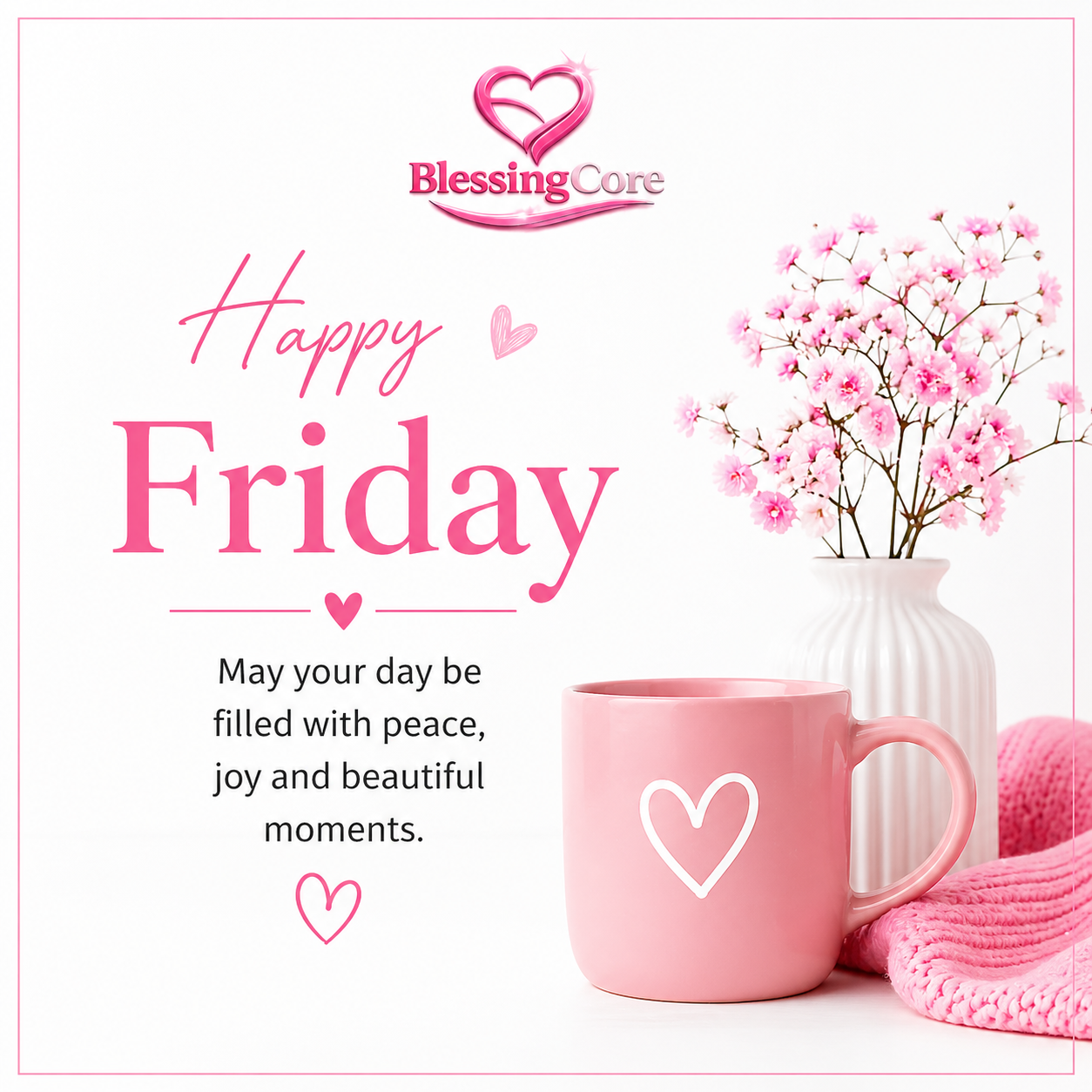 Happy Friday Blessings