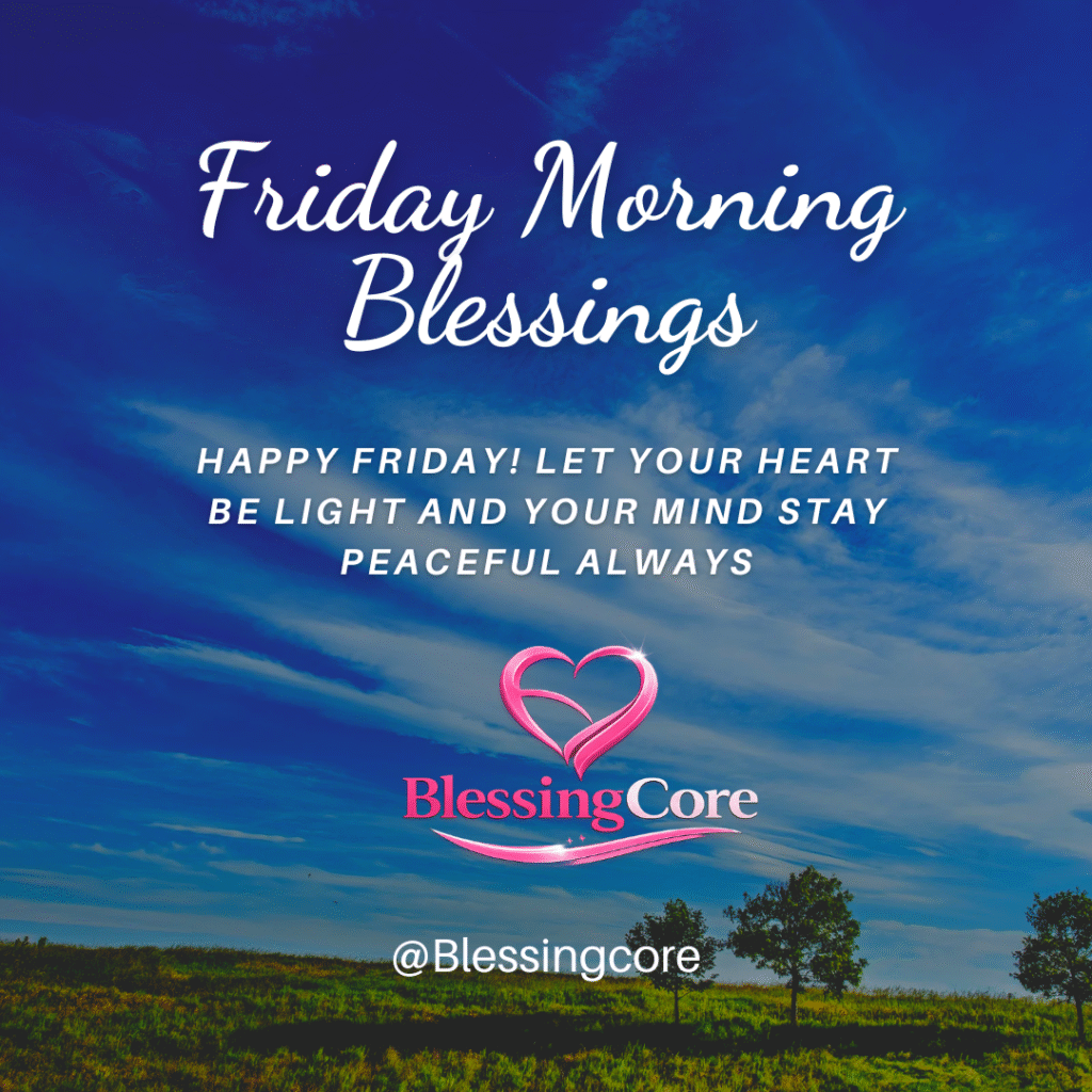 Good Morning Friday Blessings