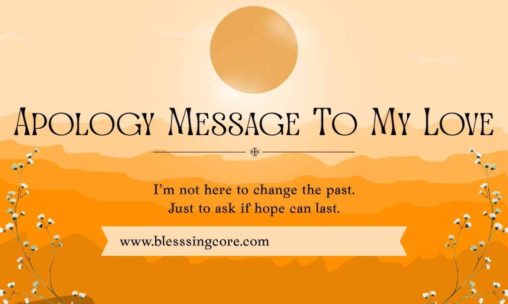 Apology Message To My Love