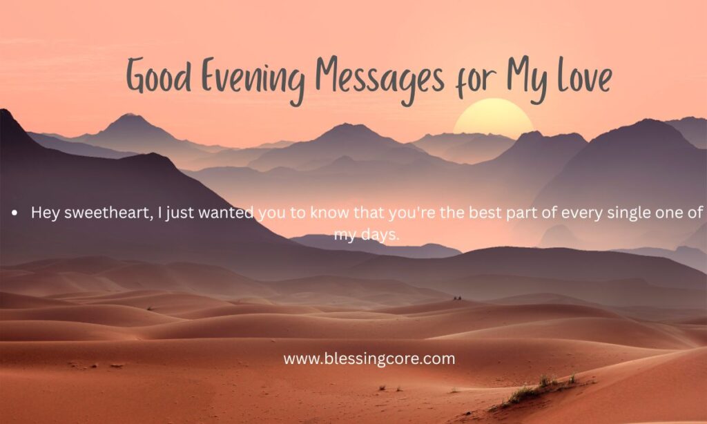 Good Evening Messages for My Love
