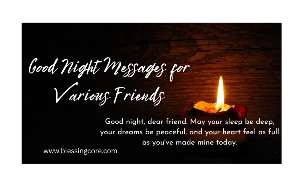 Good Night Messages for Various Friends 
