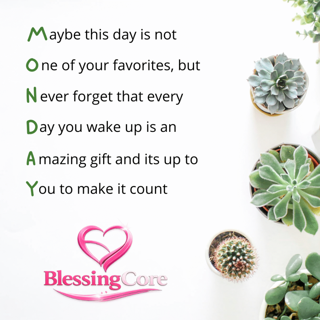 Monday Blessings Quotes