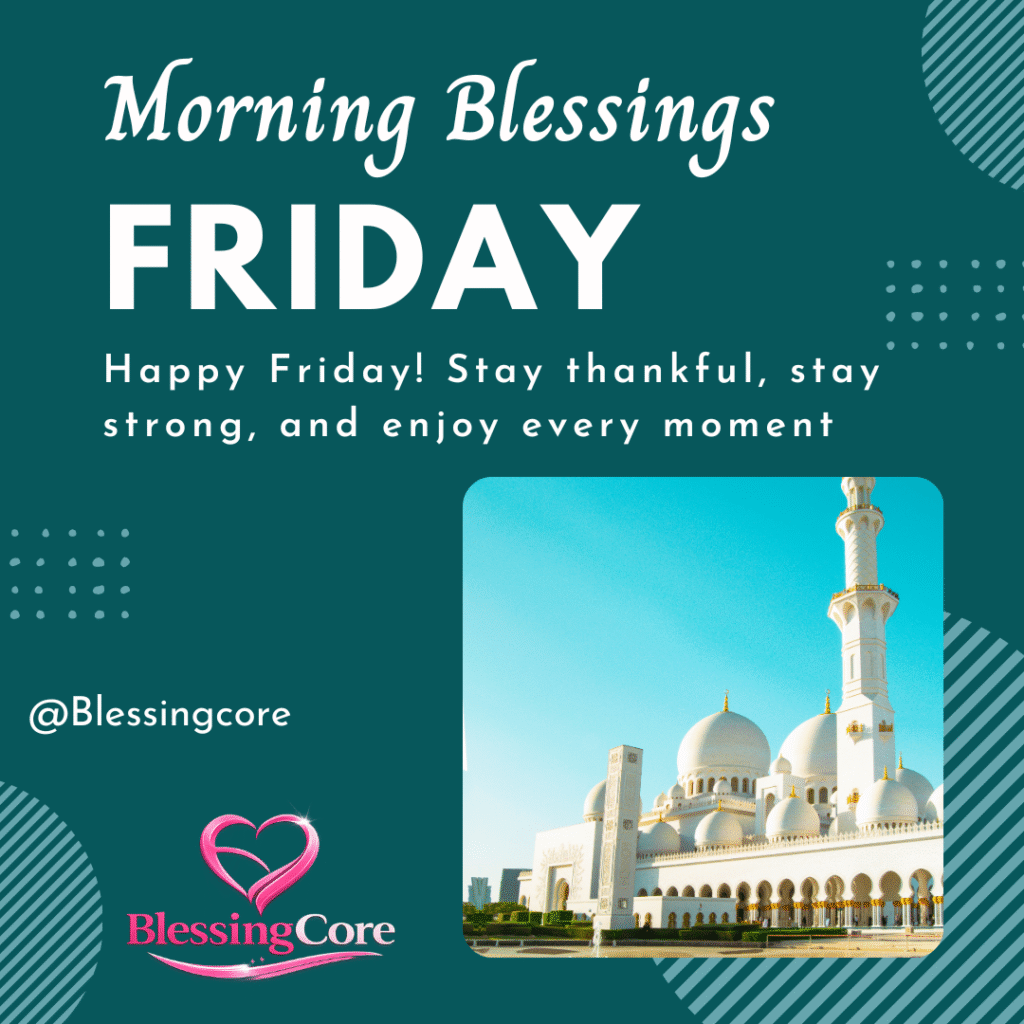 Good Morning Friday Blessings