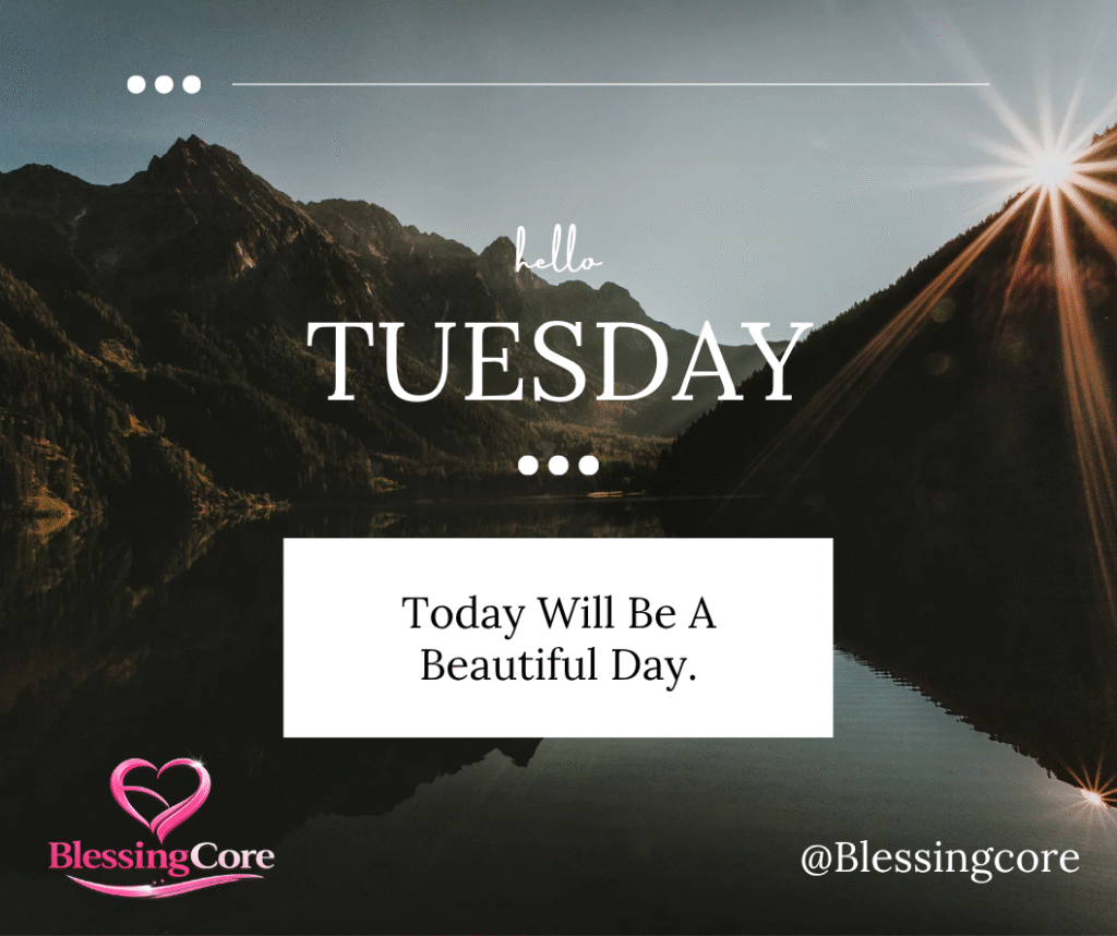 Tuesday Blessings

