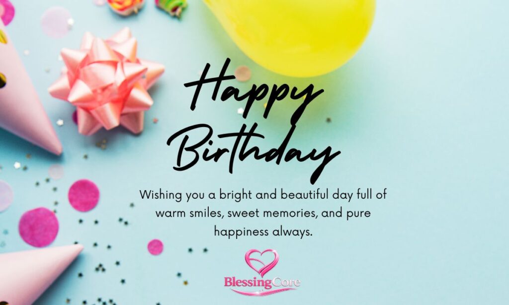 Happy Birthday Blessings and Wishes