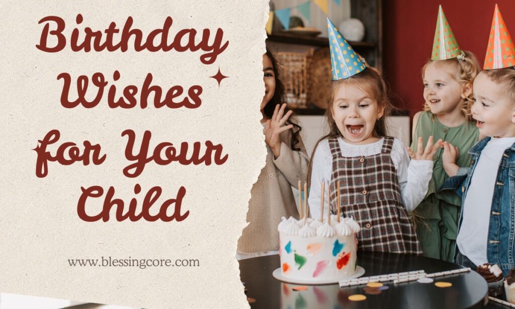 Birthday Wishes for Your Child