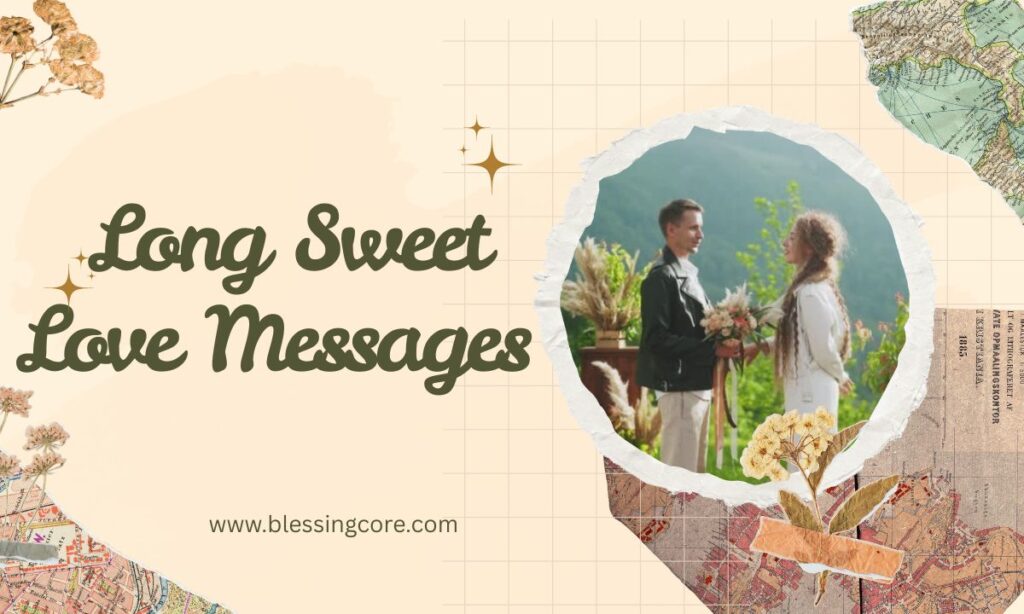 Long Sweet Love Messages