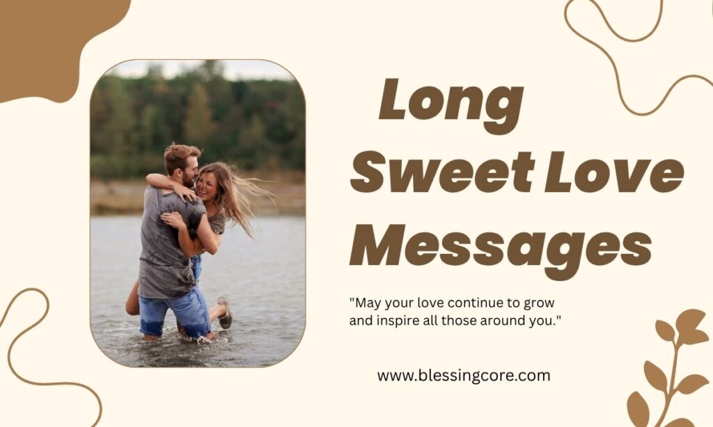 Long Sweet Love Messages