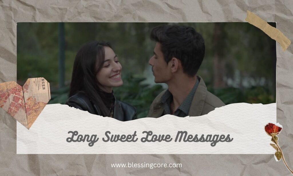 Long Sweet Love Messages