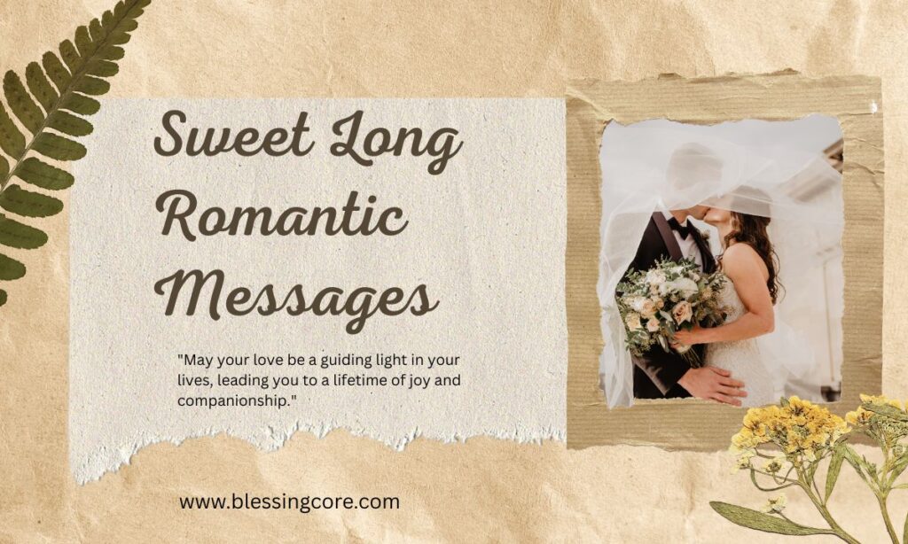 Sweet Long Romantic Messages
