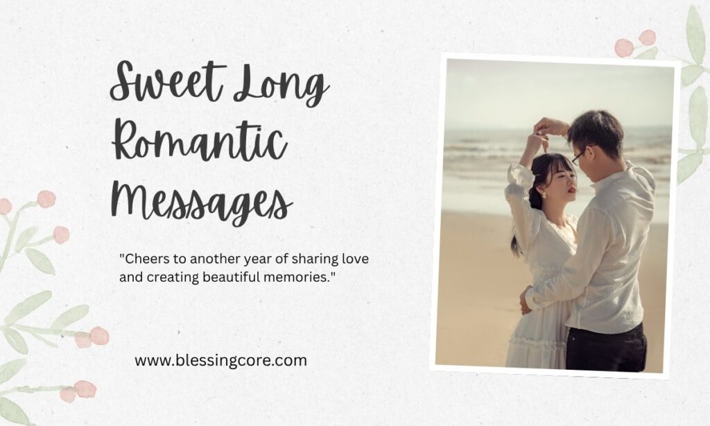 Sweet Long Romantic Messages