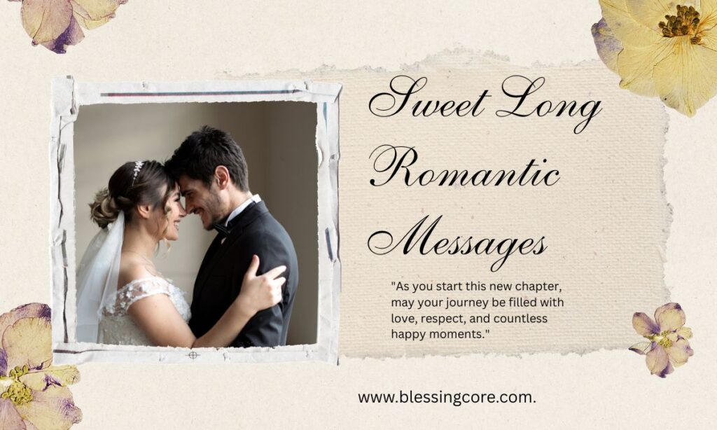Sweet Long Romantic Messages