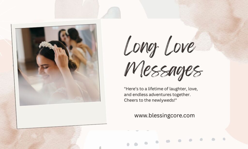 Long Love Messages