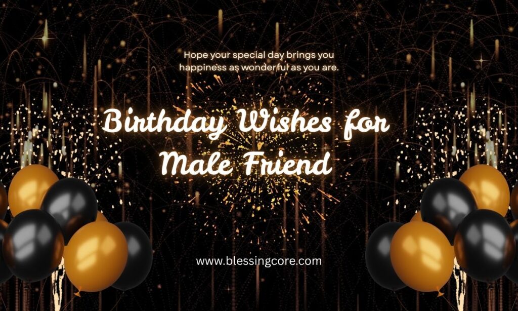 Birthday Wishes for Male Friend