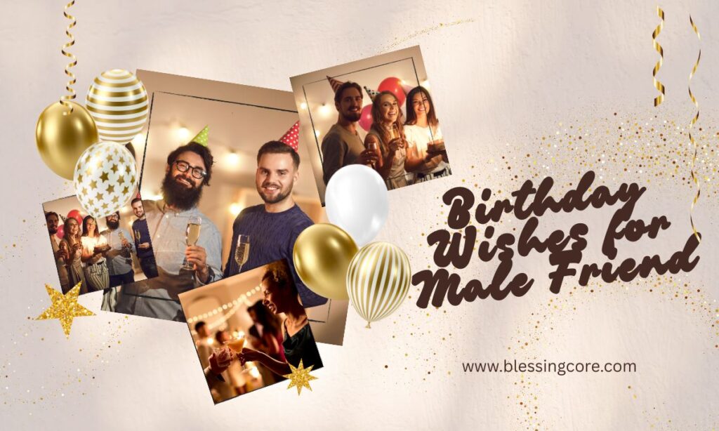 Birthday Wishes for Male Friend