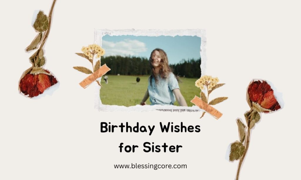 Birthday Wishes for Sister