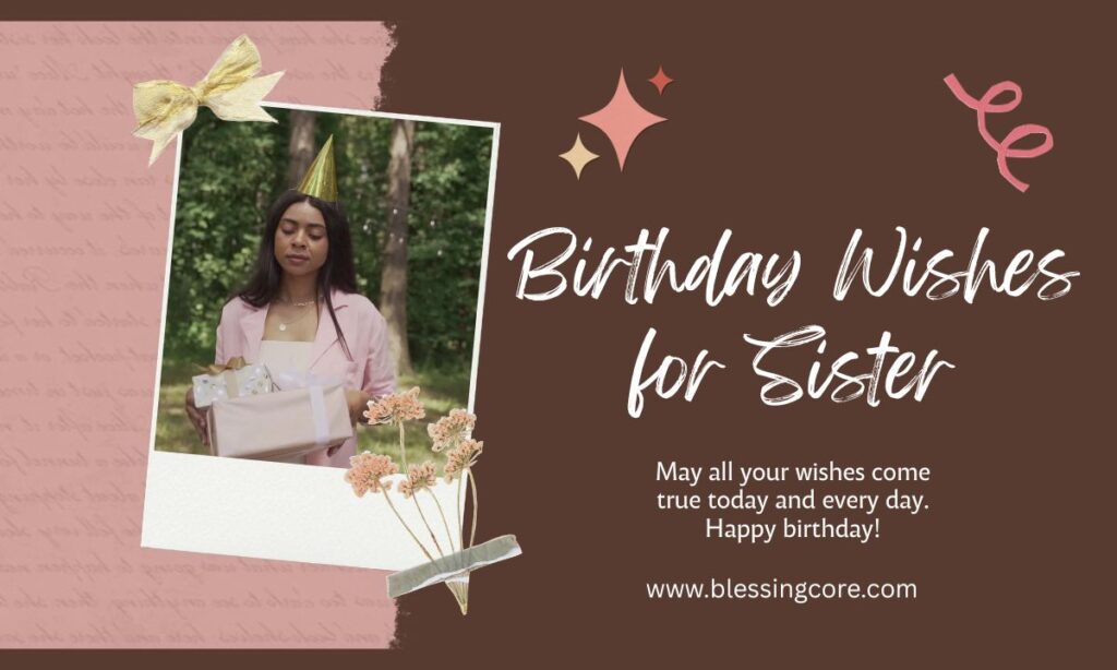 Birthday Wishes for Sister