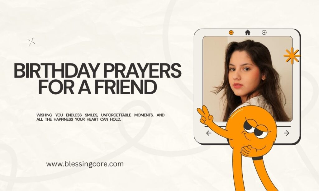 Birthday Prayers for a Friend