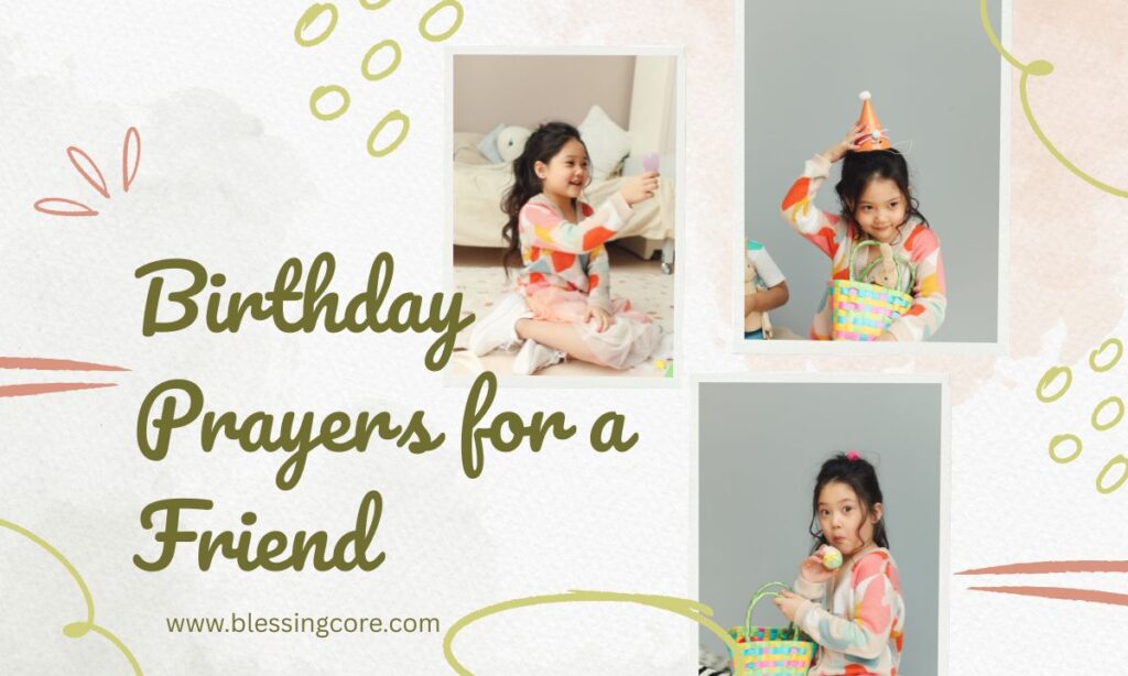 Birthday Prayers for a Friend