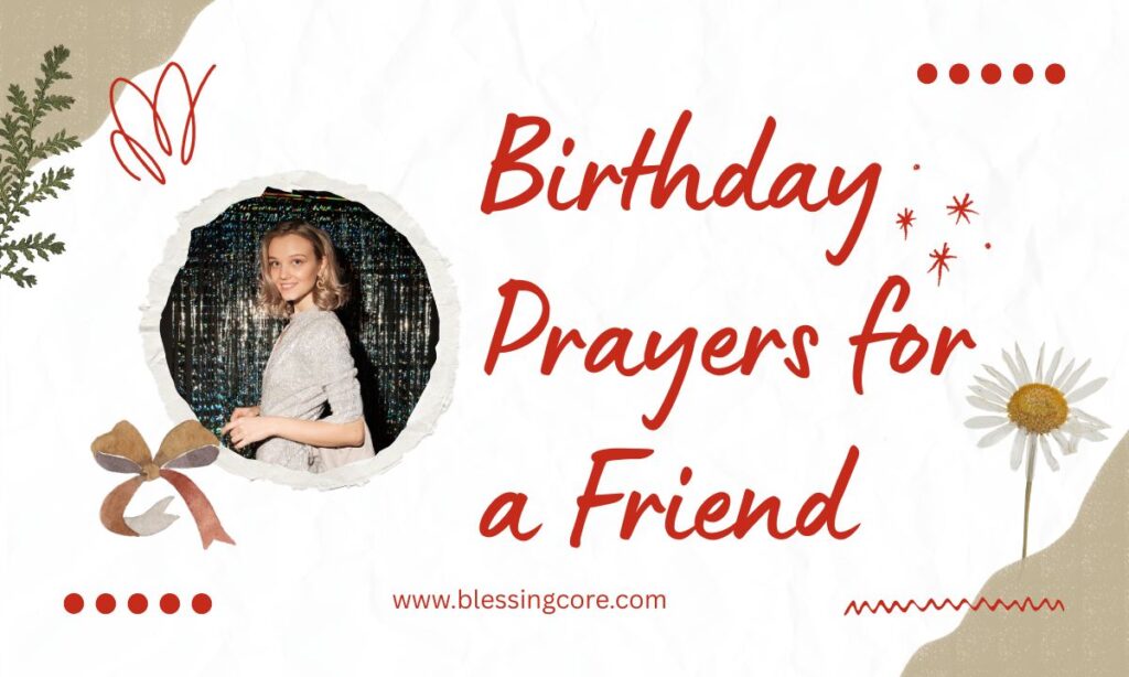 Birthday Prayers for a Friend