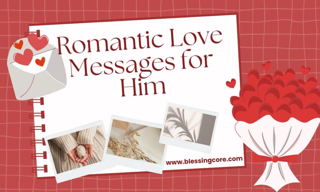 Romantic Love Messages for Him