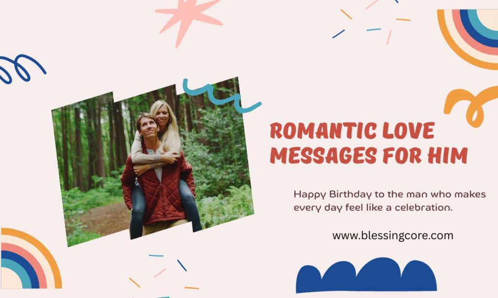 Romantic Love Messages for Him