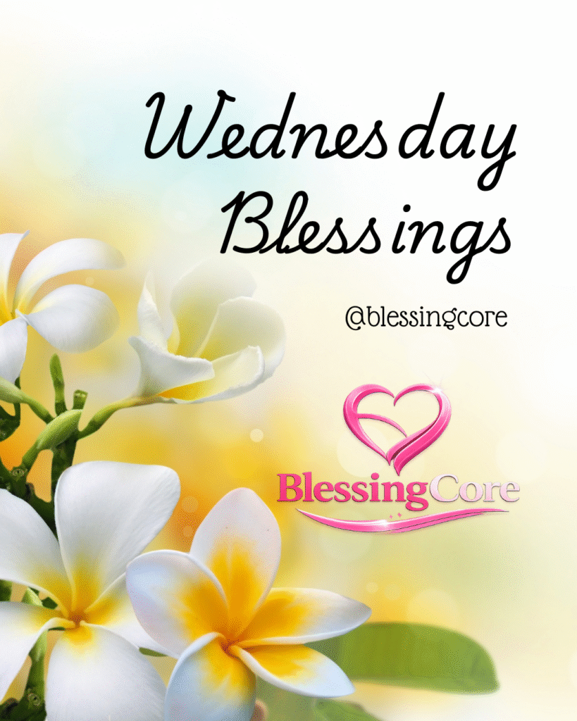Wednesday Blessings