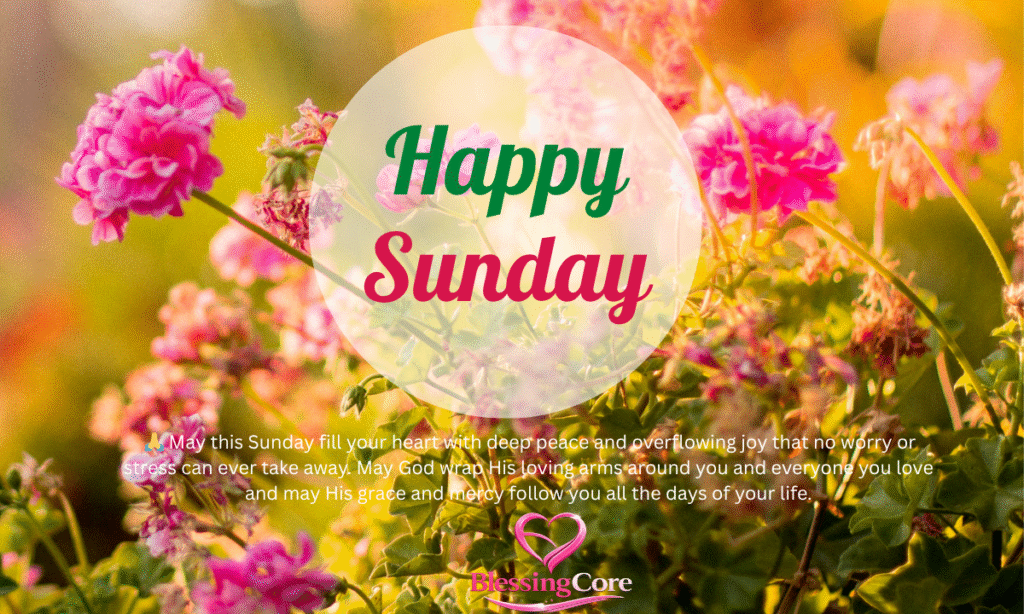 Happy Sunday blessings