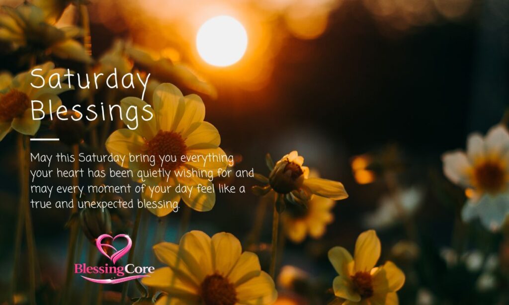Saturday Blessings