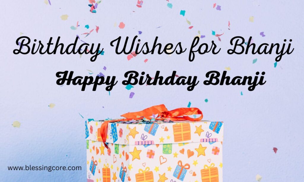 Birthday Wishes for Bhanji