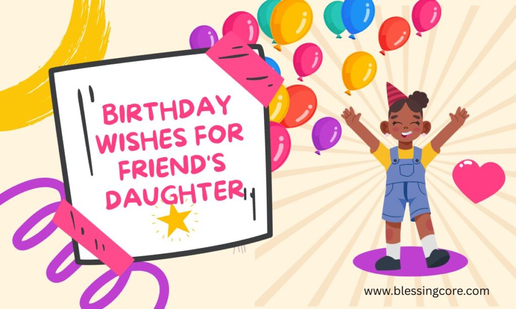 Birthday Wishes For Friend's Daughter