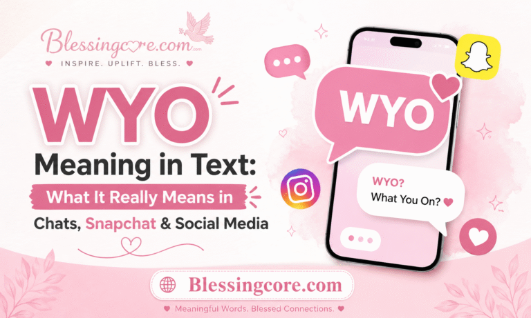 WYO Meaning in Text