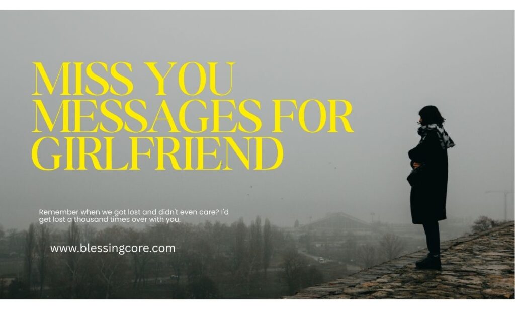 Miss You Messages for Girlfriend