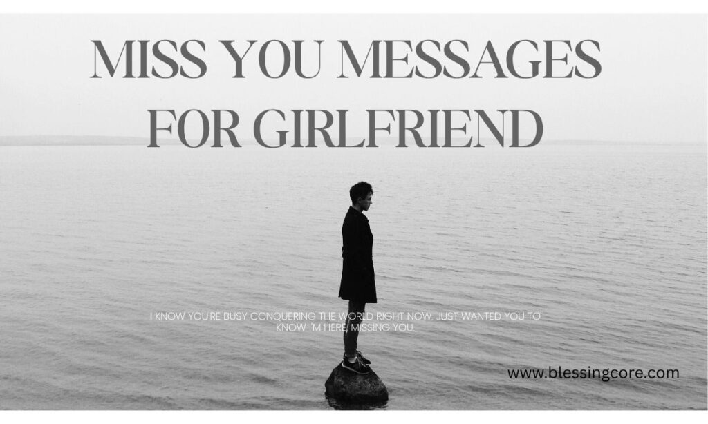 Miss You Messages for Girlfriend