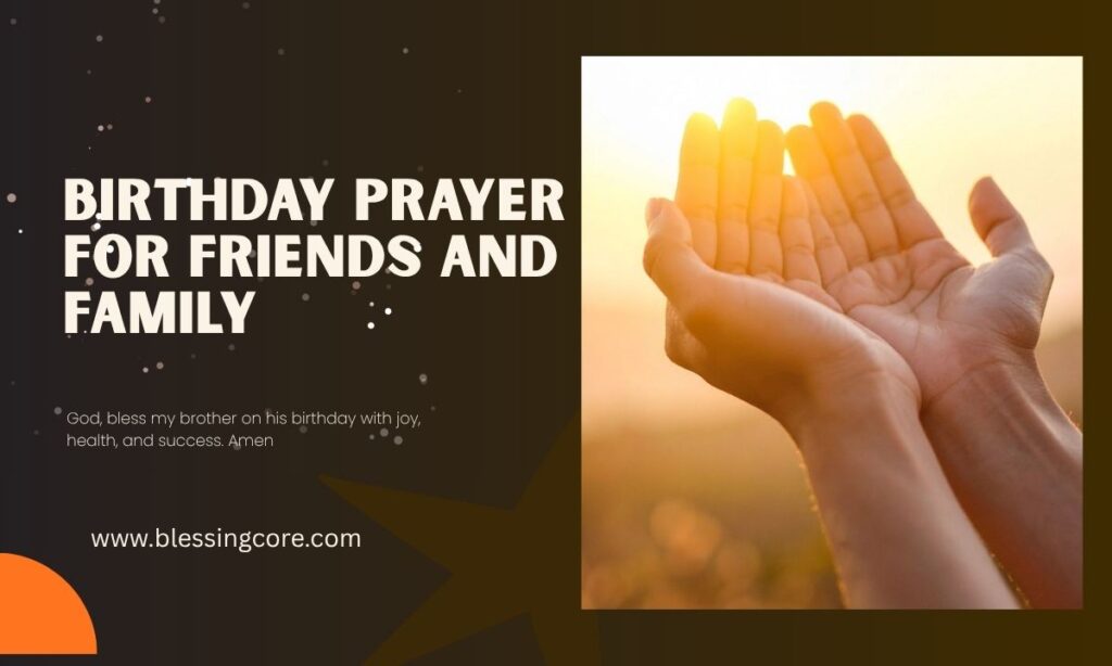 Birthday Prayer for Friends and Family
