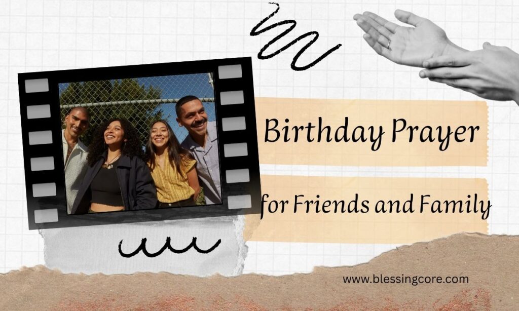 Birthday Prayer for Friends and Family