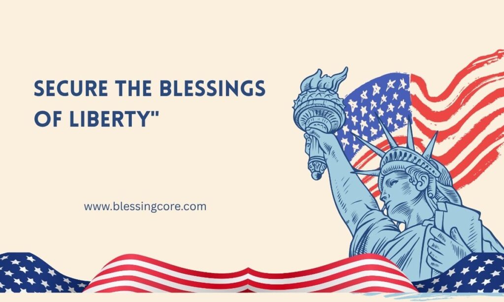 Blessings of Liberty