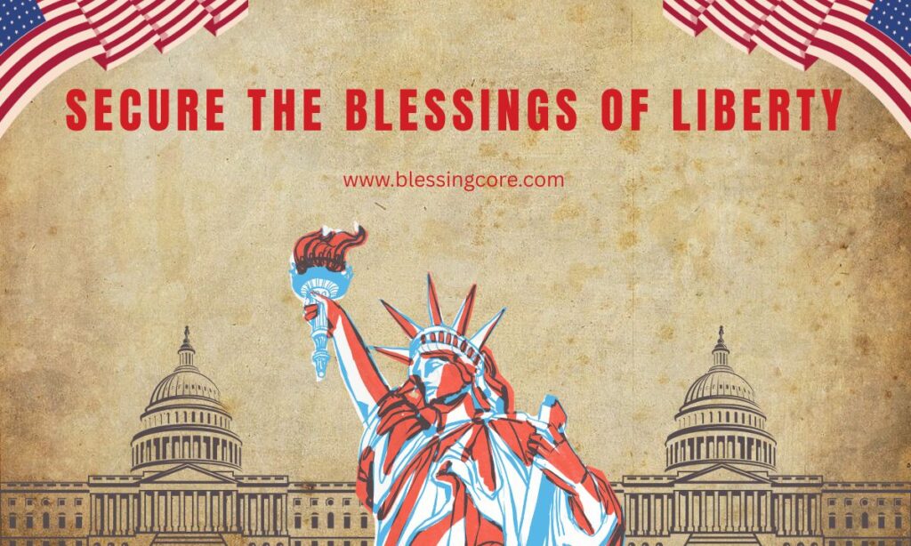 Blessings of Liberty