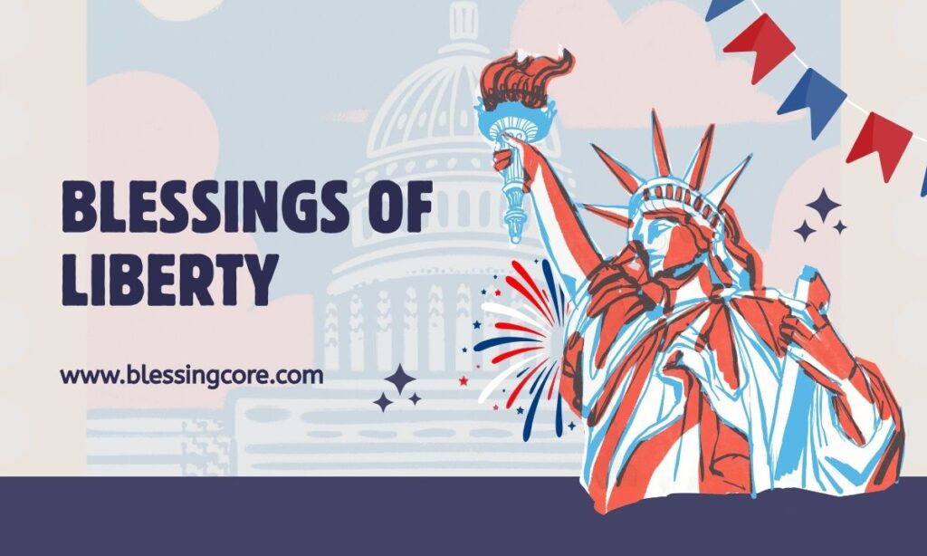 Blessings of Liberty
