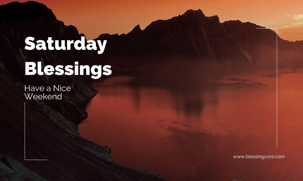 Saturday Blessings
