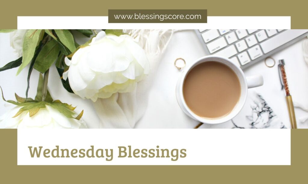 Wednesday Blessings