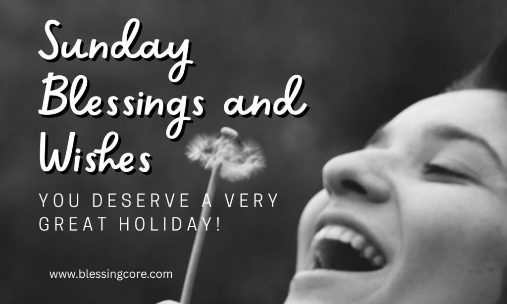 Sunday Blessings and Wishes