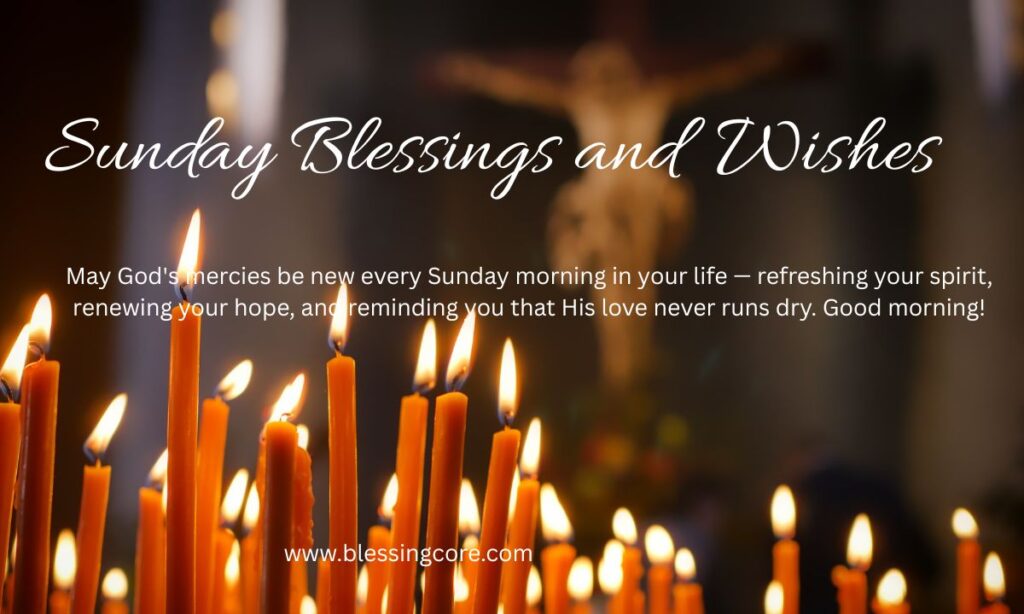 Sunday Blessings and Wishes